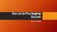 Macaron Packaging Boxes