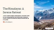 The Himalayas: A Serene Retreat
