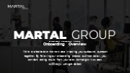 Martal Group Onboarding Overview