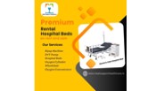 Premium Rental Hospital Beds