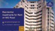 Residential Apartments for Rent on MG Road