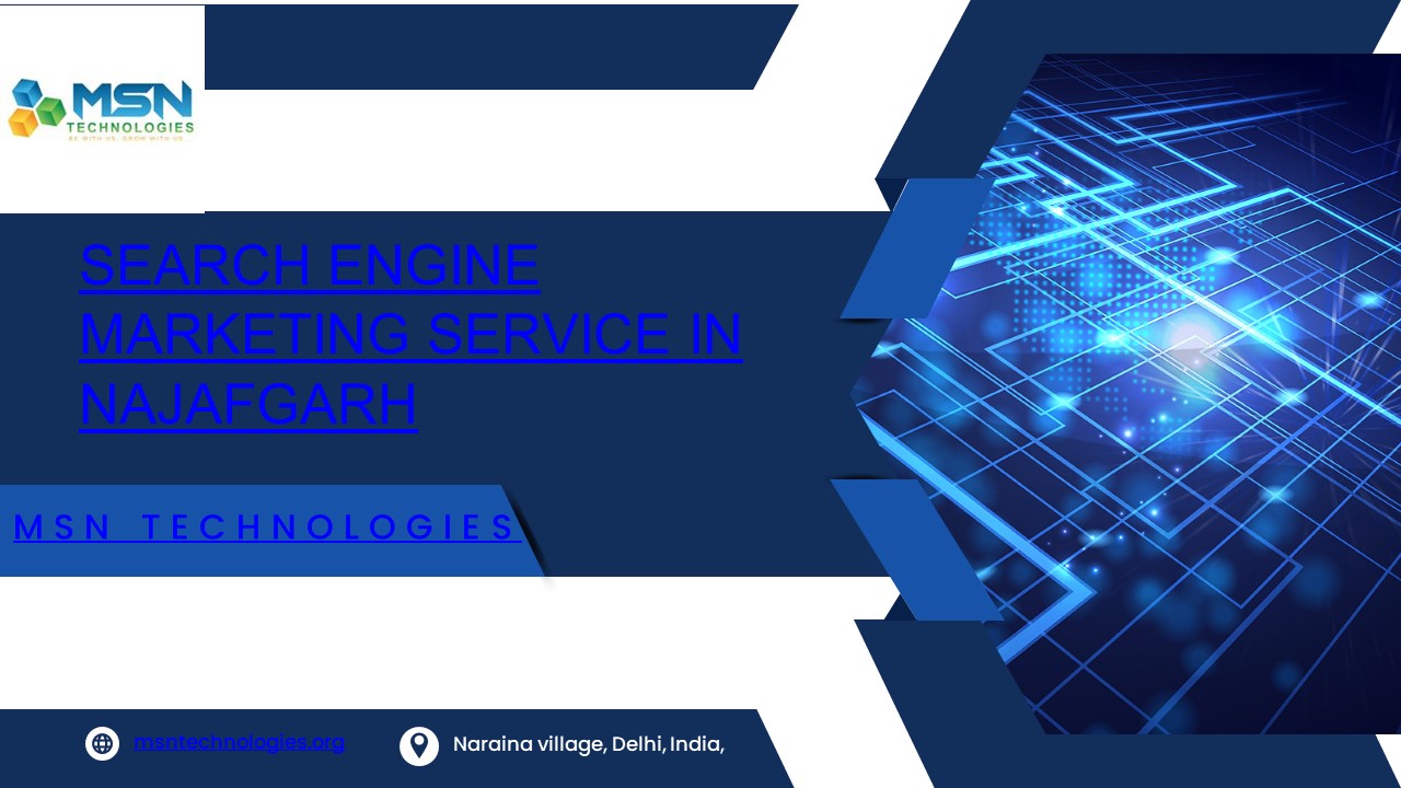 Search Engine Marketing Service in Najafgarh