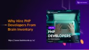 Why Hire PHP Developers From Brain Inventory