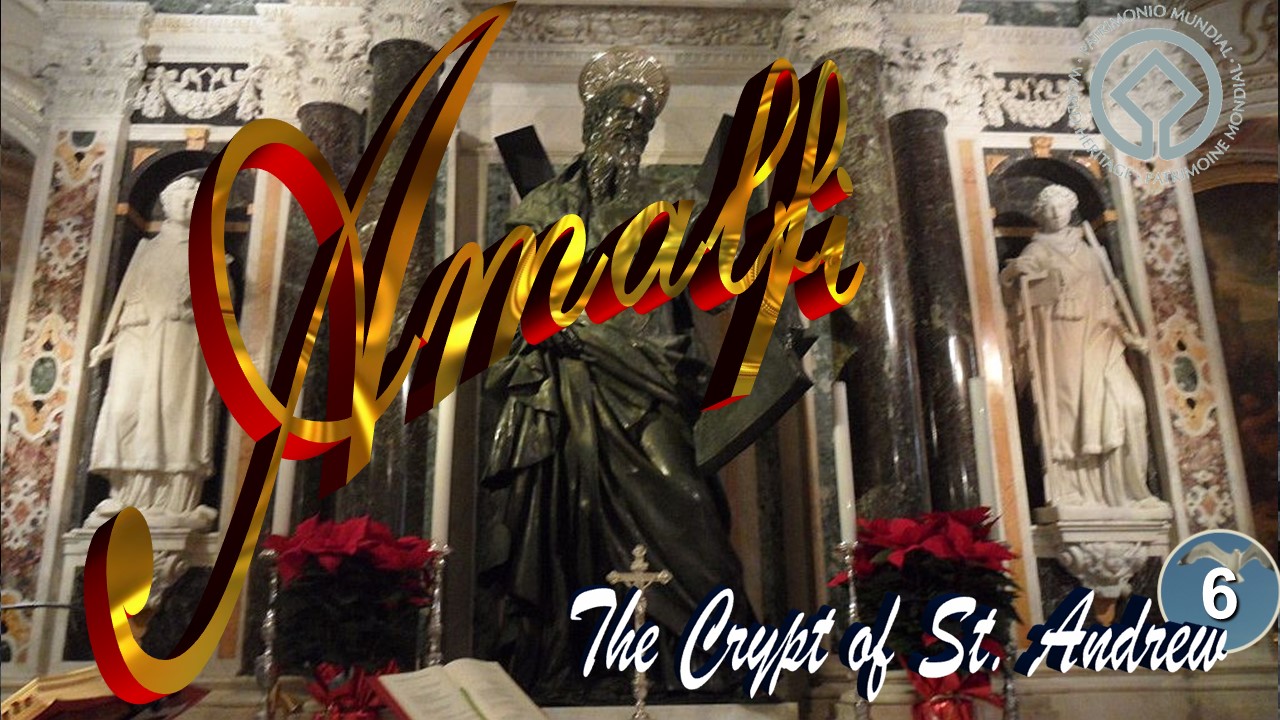 Italia Amalfi 6 The Crypt of St Andrew
