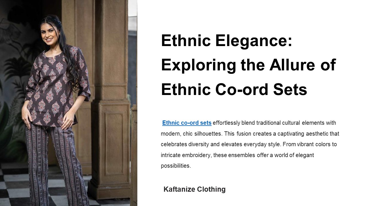 Ethnic Elegance: Exploring the Allure of Ethnic Co-ord Sets ...