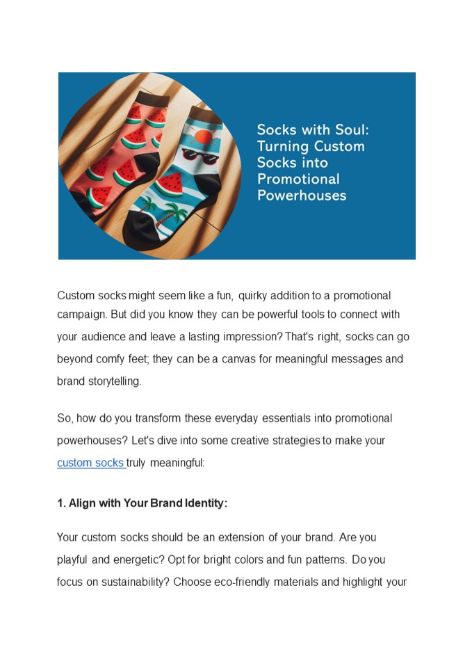 Socks with Soul: Turning Custom Socks into Promotional Powerhouses