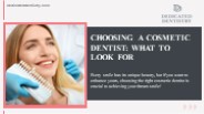 Choosing a Cosmetic Dentist: What to Look for