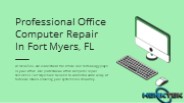 Efficient Office Computer Repair Services in Fort Myers