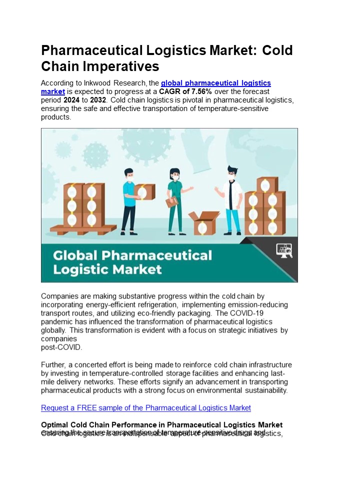 Pharmaceutical Logistics Market: Cold Chain Imperatives