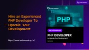 Hire an Experienced PHP Developer To Upscale Your Development