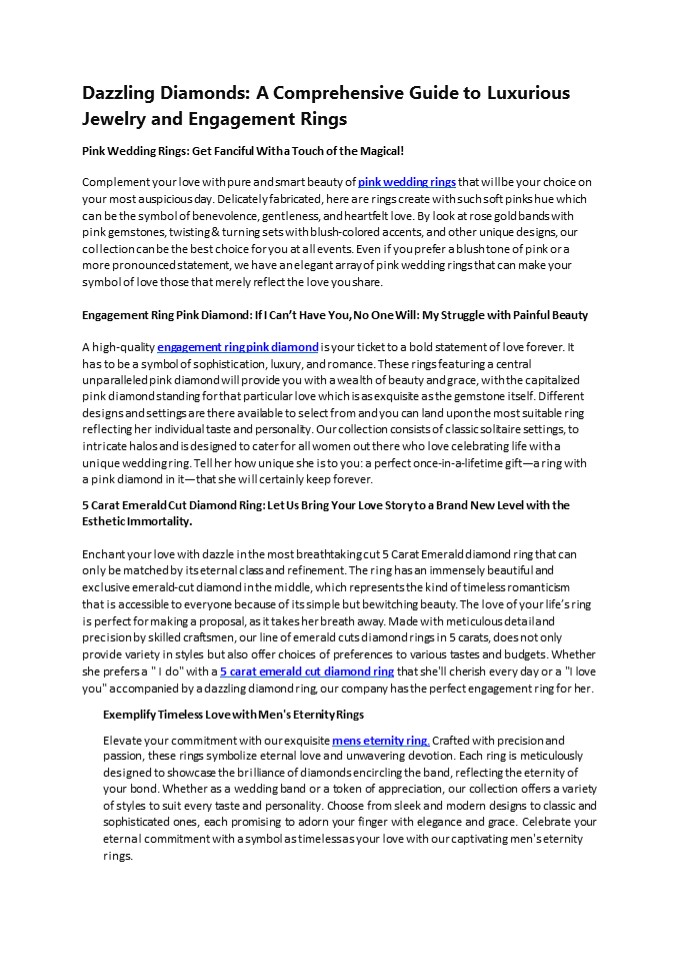 Dazzling Diamonds: A Comprehensive Guide to Luxurious Jewelry and Engagement Rings