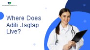Where Does Aditi Jagtap Live ?