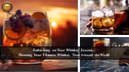 Whiskey Revelations: Unlocking the Secrets of Distillery Craftsmanship