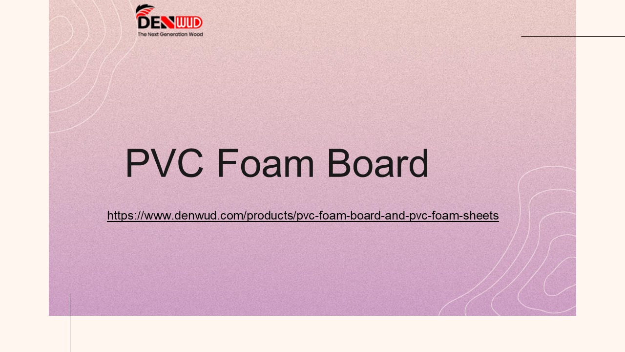 PVC foam board