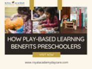 How Play-Based Learning Benefits Preschoolers