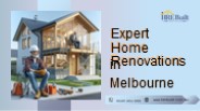 Expert Home Renovations in Melbourne