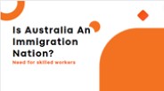 Is Australia An Immigration Nation? (1)
