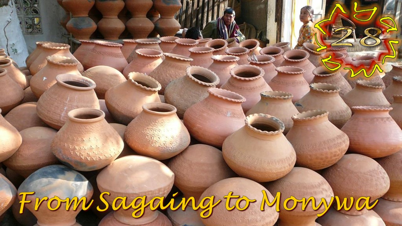 Myanmar 28 From Sagaing to Monywa