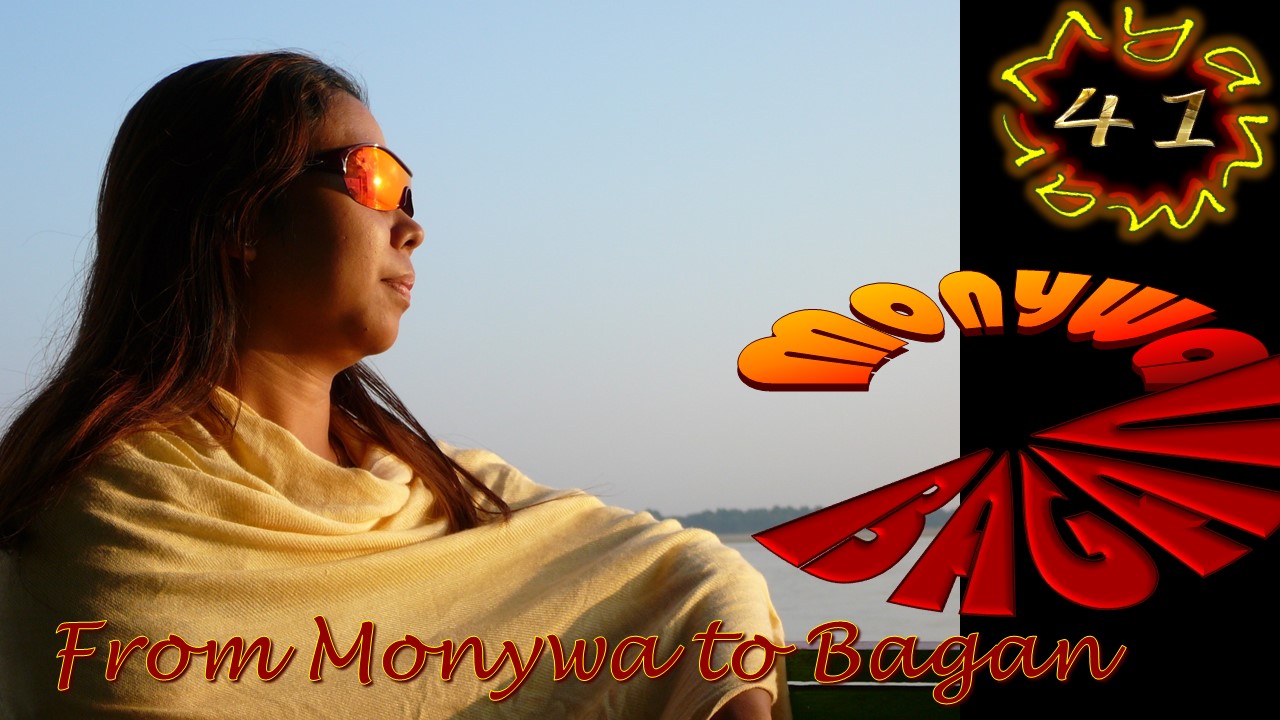 Myanmar 41 From Monywa to Bagan