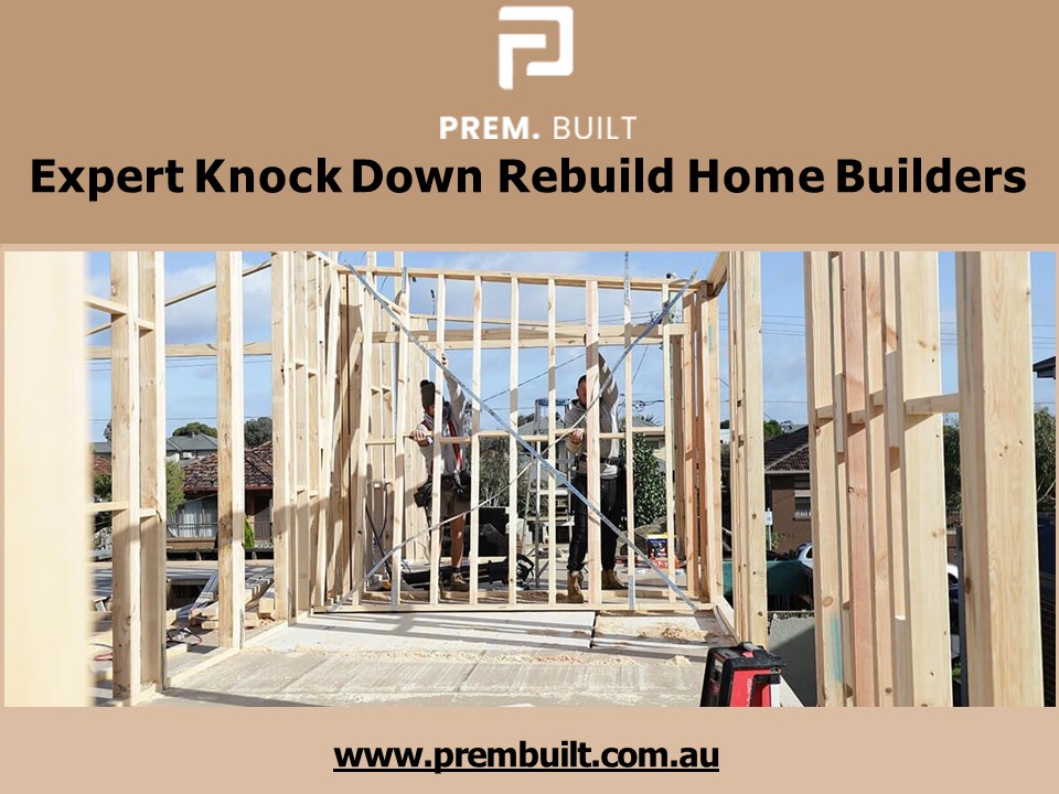 Expert Knock Down Rebuild Home Builders