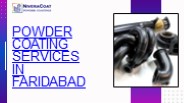 Best Powder Coating Services In Faridabad