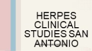 Herpes Clinical Studies San Antonio