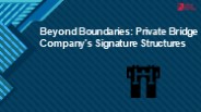 Bridge Builders: US-Based Private Companies Connecting Gaps