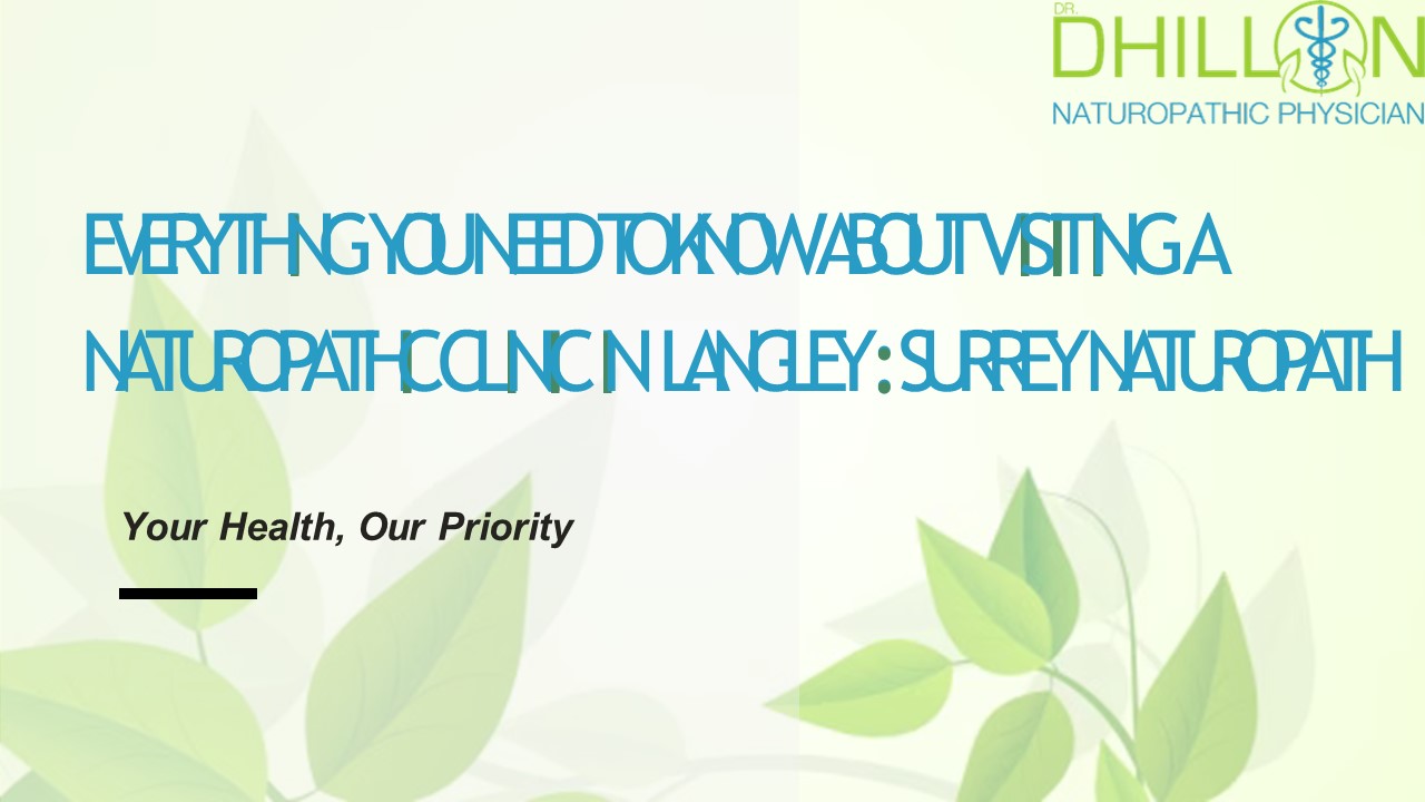 Get Natural Health Solutions with Naturopathic Clinic in Langley