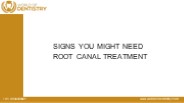 Signs that you may need Root Canal