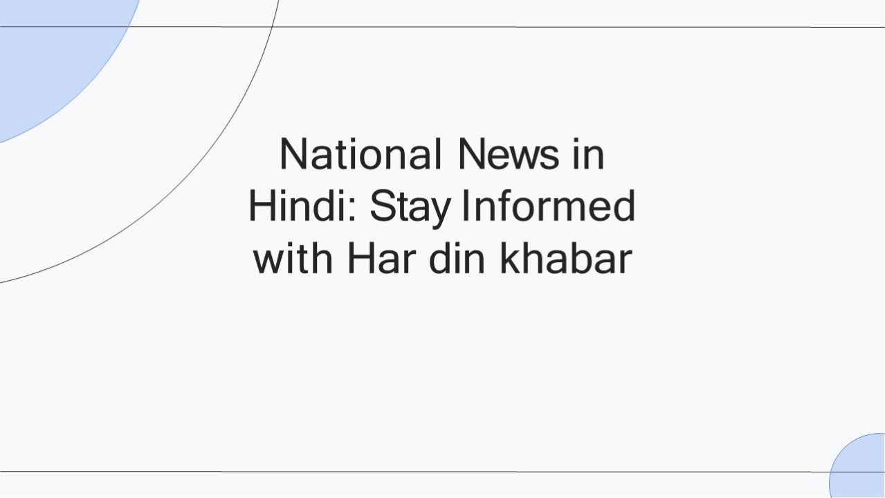 National News in Hindi | राष्ट्रीय ख़बर | Breaking News In Hindi