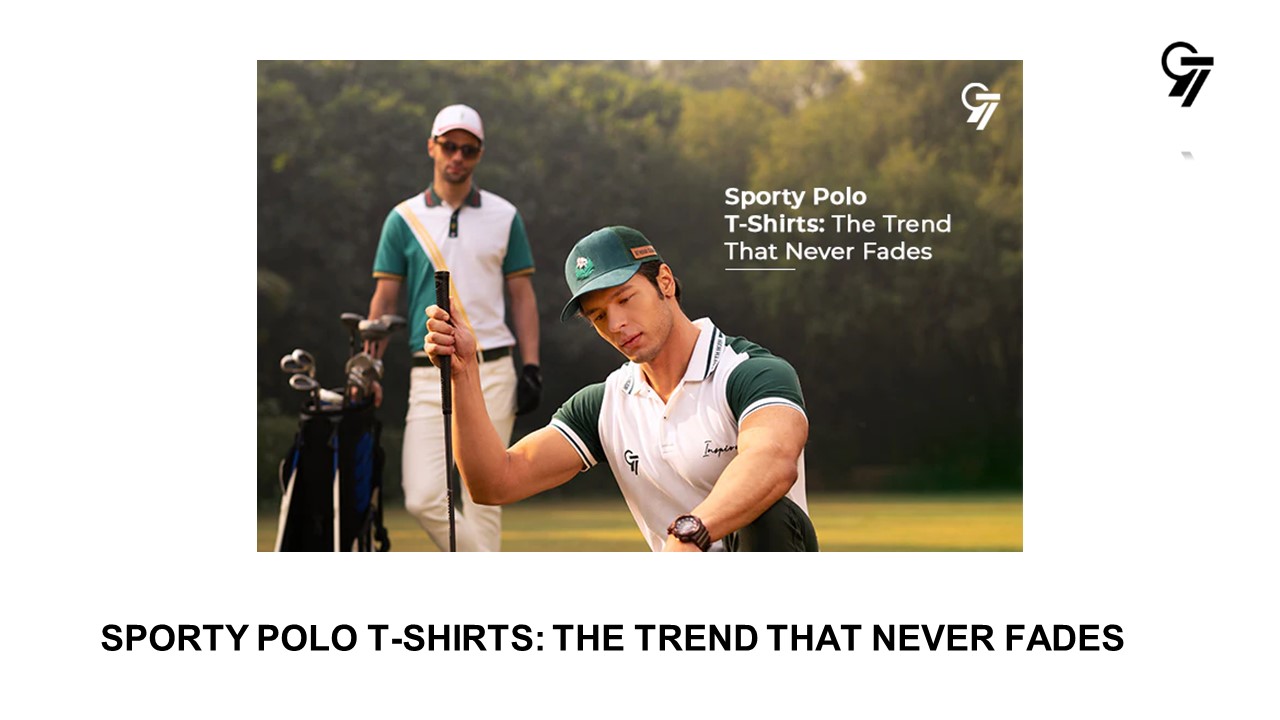 Sporty Polo T-shirts: The Trend That Never Fades