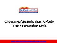 Choose Hafele Sinks that Perfectly Fits Your Kitchen Style