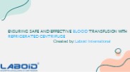 Ensuring Safe and Effective Blood Transfusion with Refrigerated Centrifuge