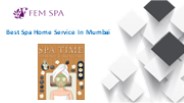 Fem Spa Best Spa Service at Home In Mumbai