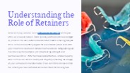 Understanding the Role of Retainers