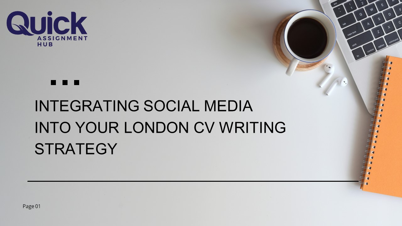 Integrating Social Media into Your London CV Writing Strategy