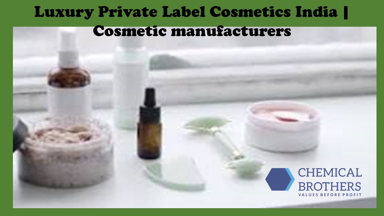 Luxury Private Label Cosmetics India | Cosmetic manufacturers