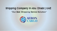 Shipping Company in Abu Dhabi | UAE