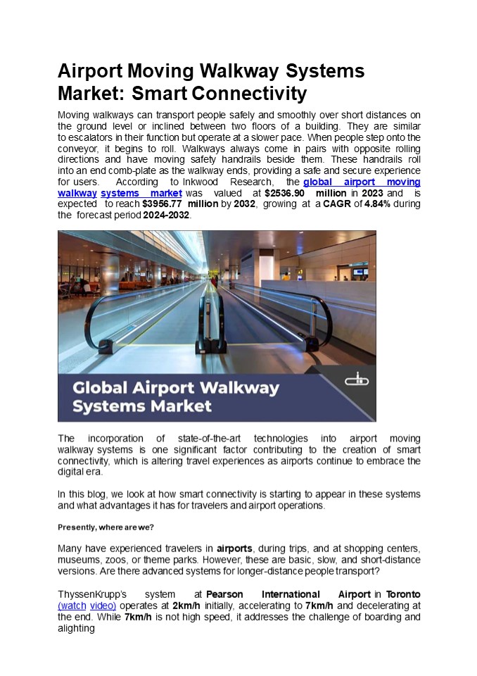 Airport Moving Walkway Systems Market: Smart Connectivity