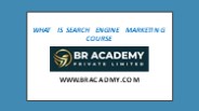 What is Search Engine Marketing Course?