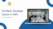 Full Stack Developer Course in Delhi by Jeetech Academy