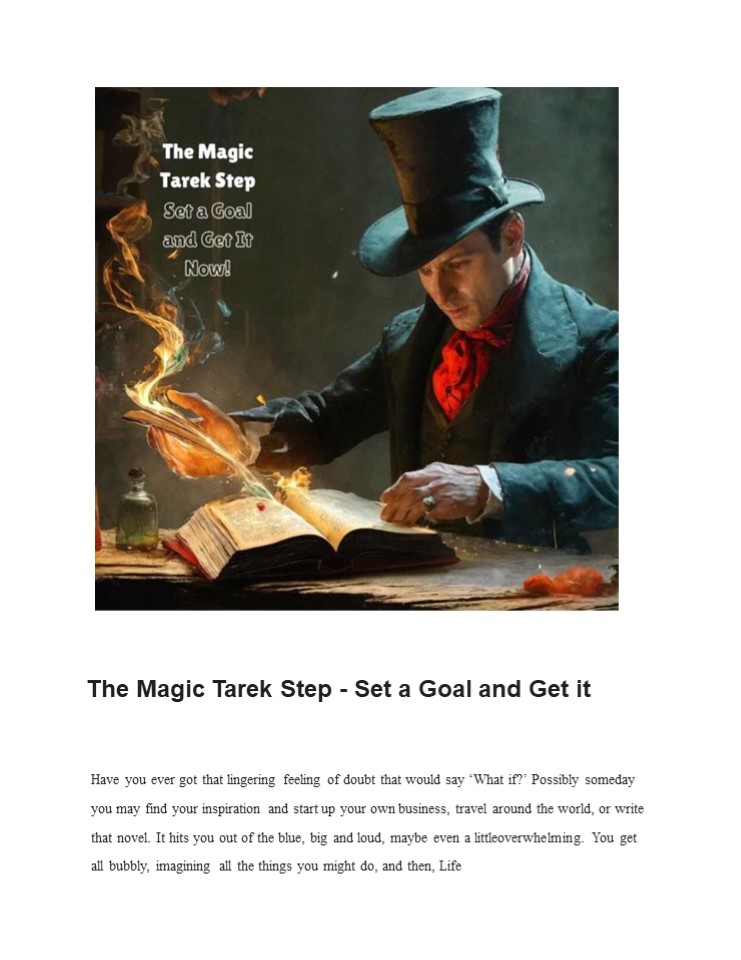 The Magic Tarek Step - Set a Goal and Get It Now!