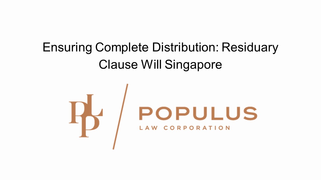 Residuary Clause Will Singapore (1)