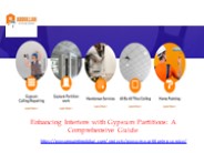 Enhancing Interiors with Gypsum Partitions: A Comprehensive Guide