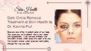 Best Dermatologist for Dark Circles (1)
