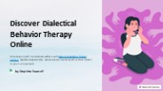 Find Balance and Healing: Dialectical Behavior Therapy Online