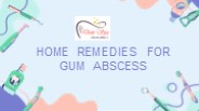 Home Remedies for Gum Abscess (1)