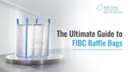 The Ultimate Guide to FIBC Baffle Bags