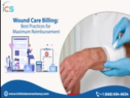 Wound Care Billing: Best Practices for Maximum Reimbursement