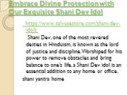 Embrace Divine Protection with Our Exquisite Shani Dev Idol